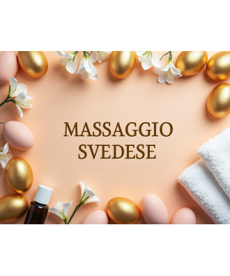 GIFT CARD - Massaggio Svedese (Easter Edition)